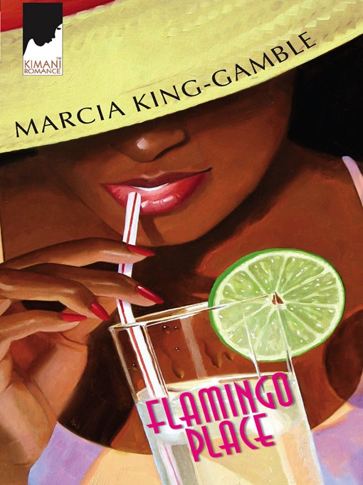 Title details for Flamingo Place by Marcia King-Gamble - Available